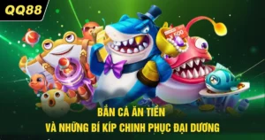 Bắn Cá Ăn Tiền - Những Bí Kíp Chinh Phục Đại Dương