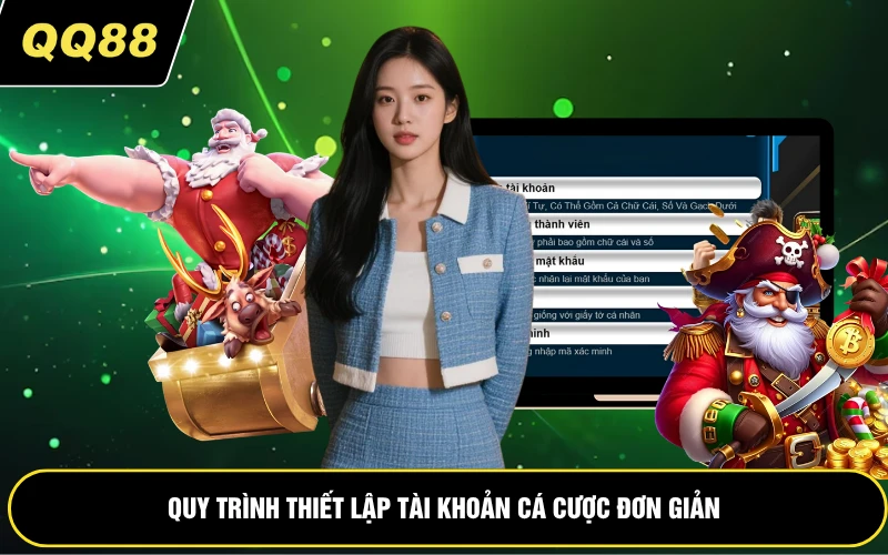Quy trình tạo mới tài khoản cá cược đơn giản